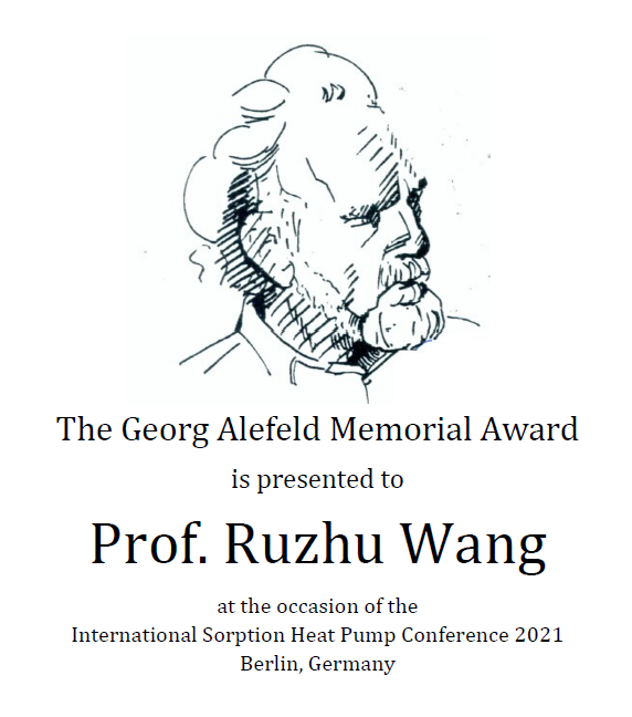 上海交大王如竹教授获国际吸收吸附热泵GeorgAlefeld纪念奖