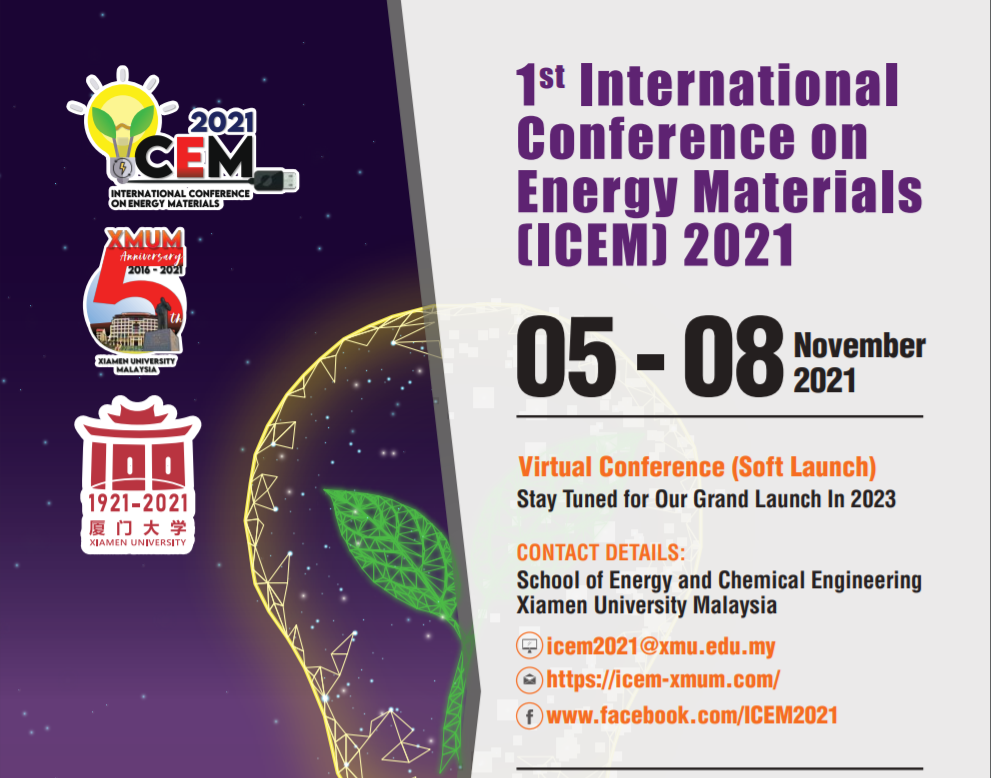 马来西亚分校举办首届能源材料国际会议(ICEM2021)