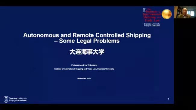 “2021国际文化节”之海外名师讲堂——英国斯旺西大学AndrewTettenborn教授谈智能船法律问题